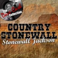 Stonewall Jackson - Country Stonewall (The Dave Cash Collection)